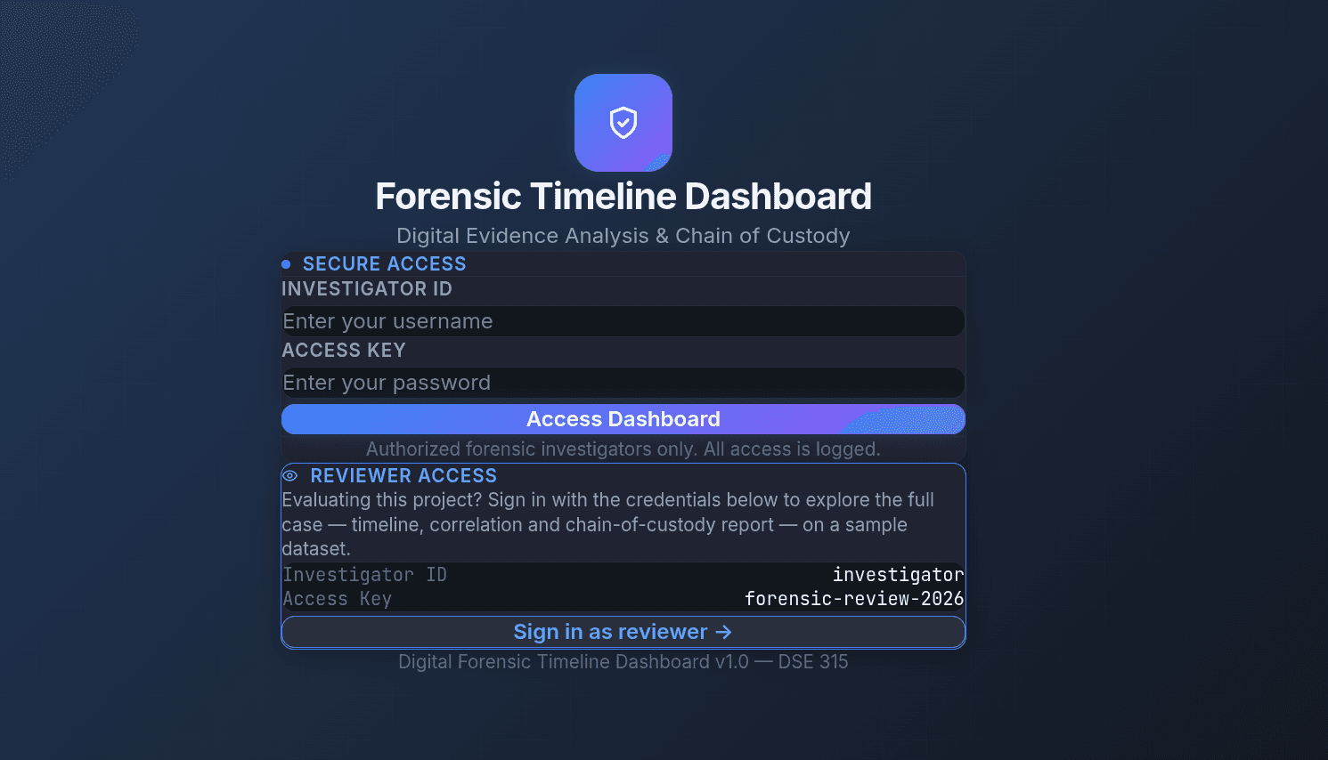 Forensic Timeline dashboard, showing the investigator sign-in screen